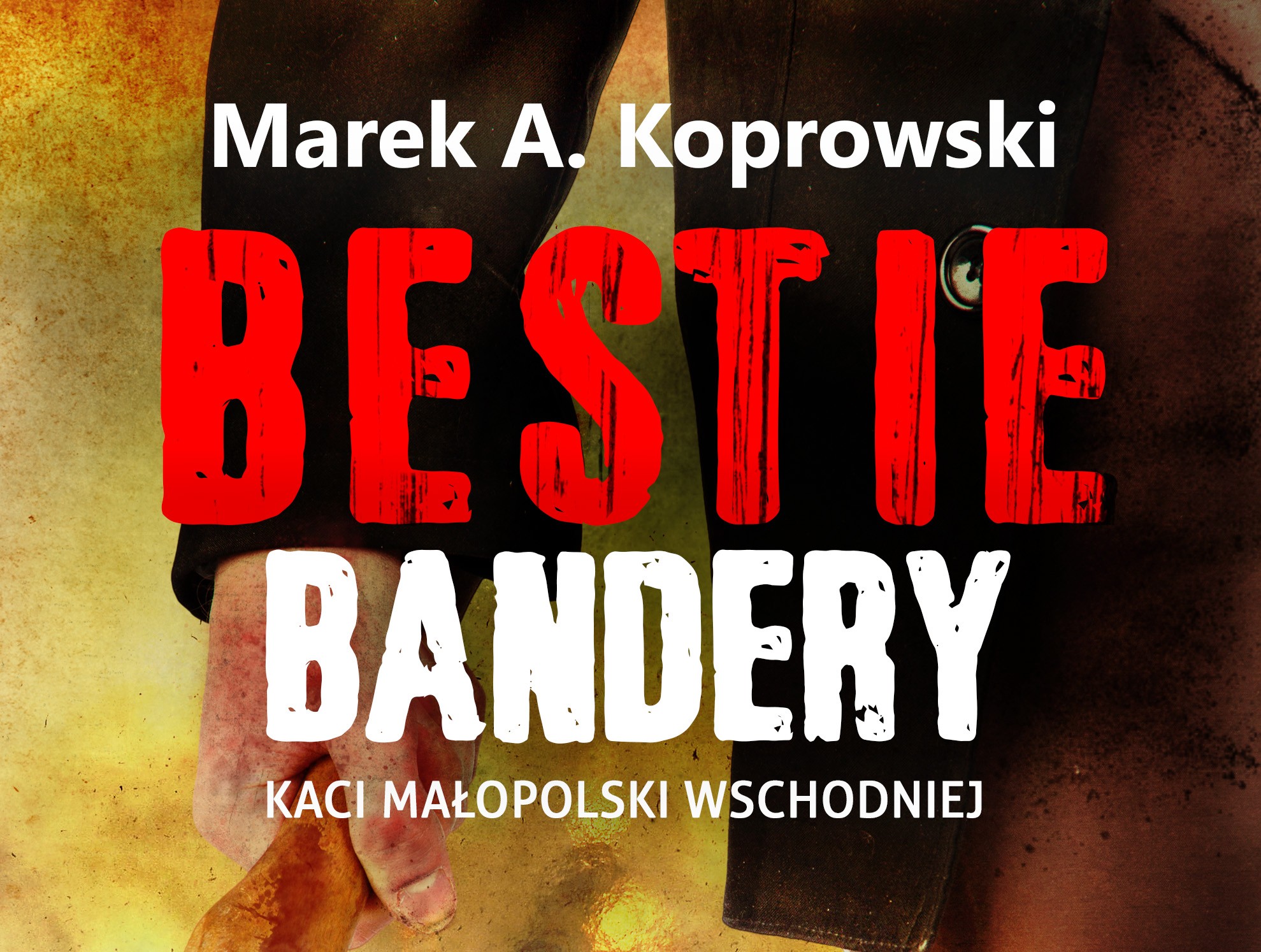 Bestie Bandery_Wydanie2_300dpiff